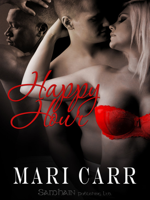 Title details for Happy Hour by Mari Carr - Available
